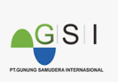 Lowongan Kerja PT Gunung Samudera Internasional (GSI Group) Terbaru